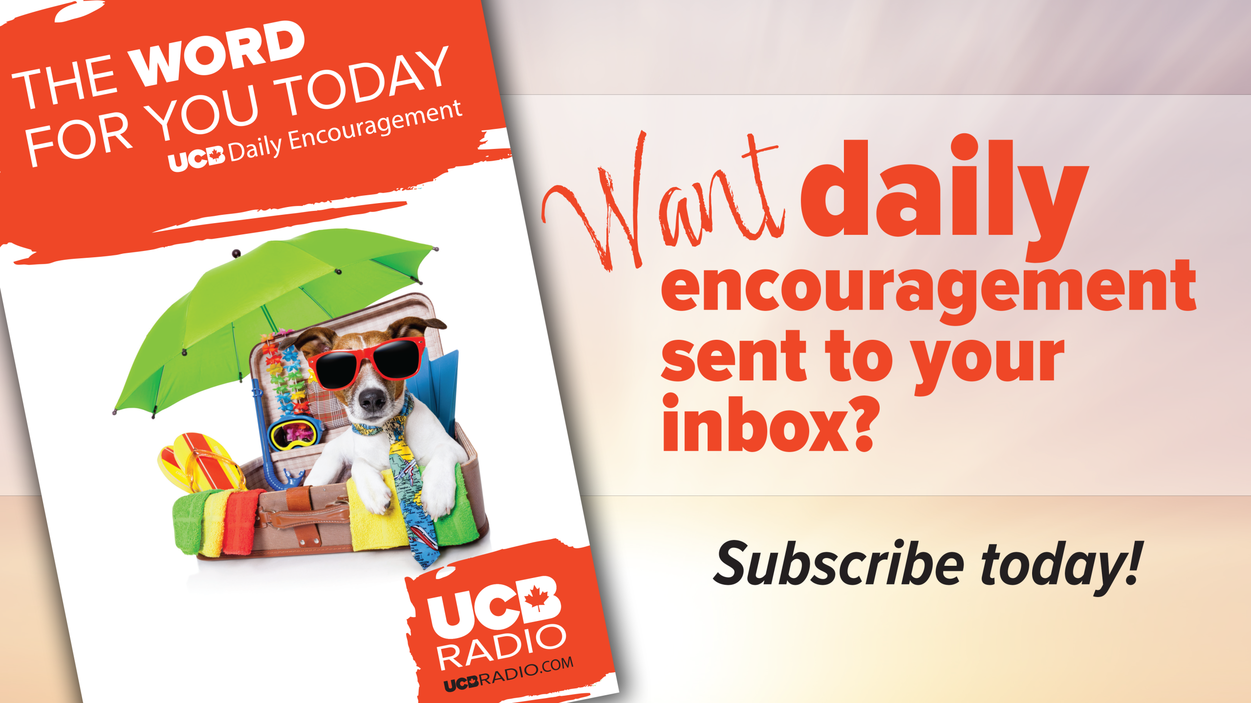 The Word For You Today booklet cover image. Text says Want daily encouragment sent to your inbox? Subscribe today!