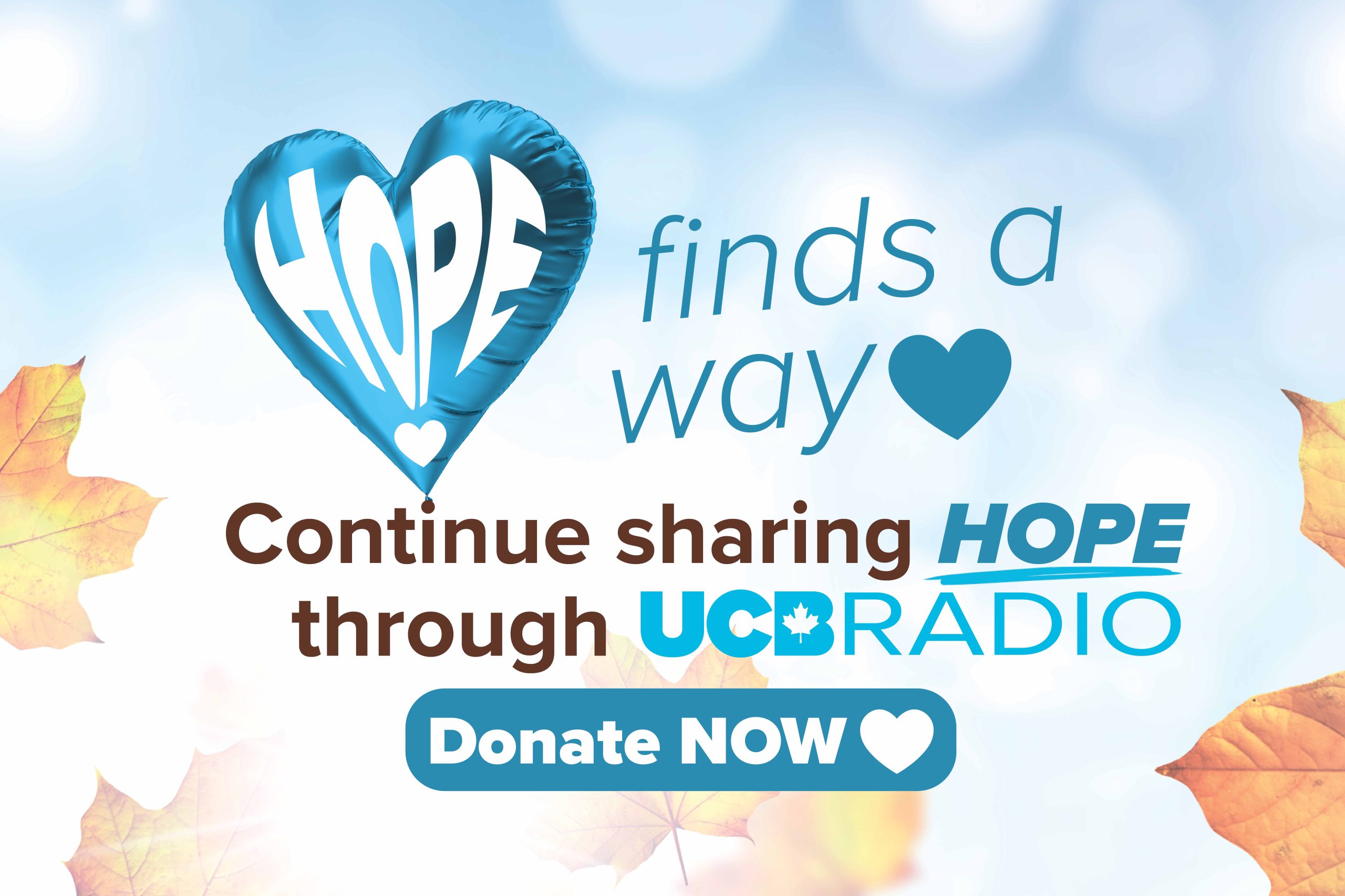 Continue sharing Hope through UCB Radio