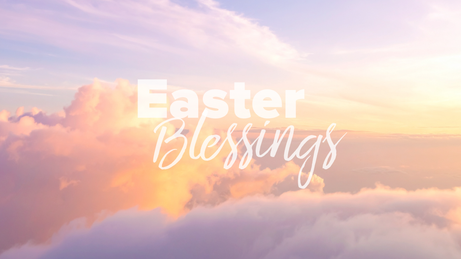 Easter Blessings and the Easter Story