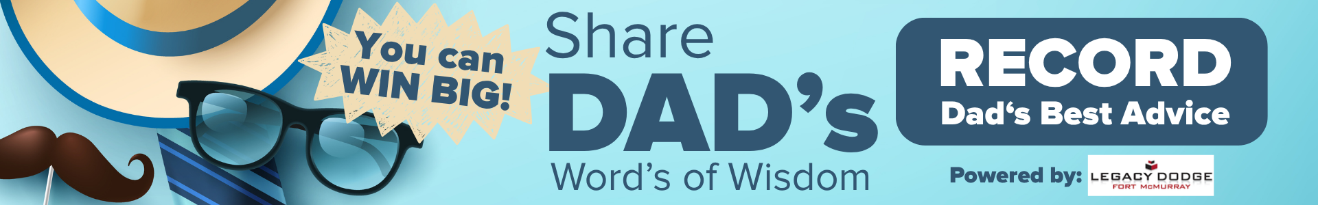 share dad's words of wisdom